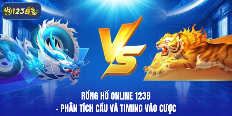 Rồng hổ online 123b
